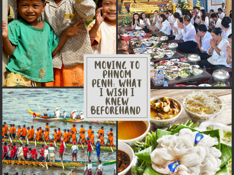 Moving to Phnom Penh: What I Wish I Knew&nbsp;Beforehand