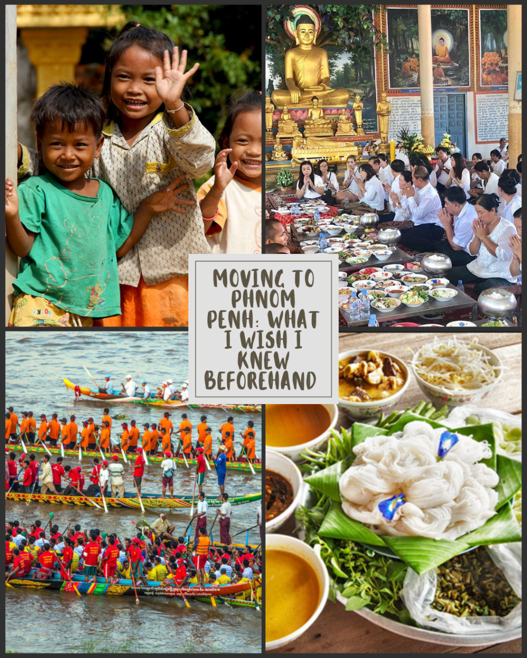 Moving to Phnom Penh: What I Wish I Knew&nbsp;Beforehand