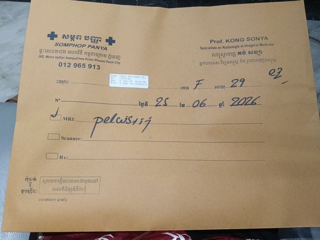 My MRI referral document at Calmette Hospital, dated June 25 2026, ordered by Prof. Kong Sonya